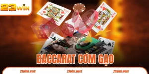 Baccarat Cơm Gạo