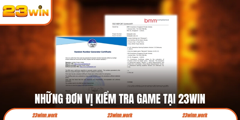 Những đơn vị kiểm tra game tại nhà cái 23WIN